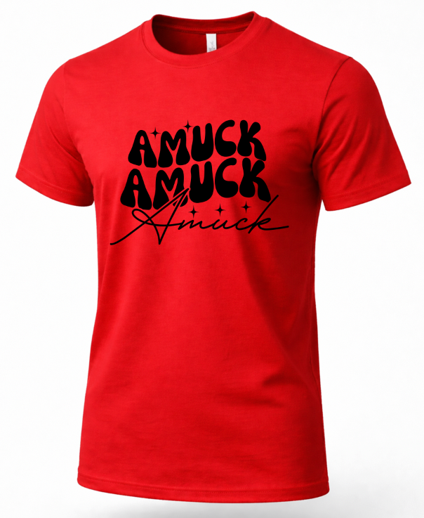 A red short-sleeve crewneck t-shirt with a black graphic print on the front reading 'AMUCK AMUCK Amuck' in stylized lettering, displayed on a clean white background.