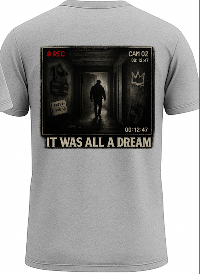 Gray streetwear t-shirt featuring a cinematic back graphic of a shadowed hallway and silhouette figure with distressed text reading “It Was All A Dream.”