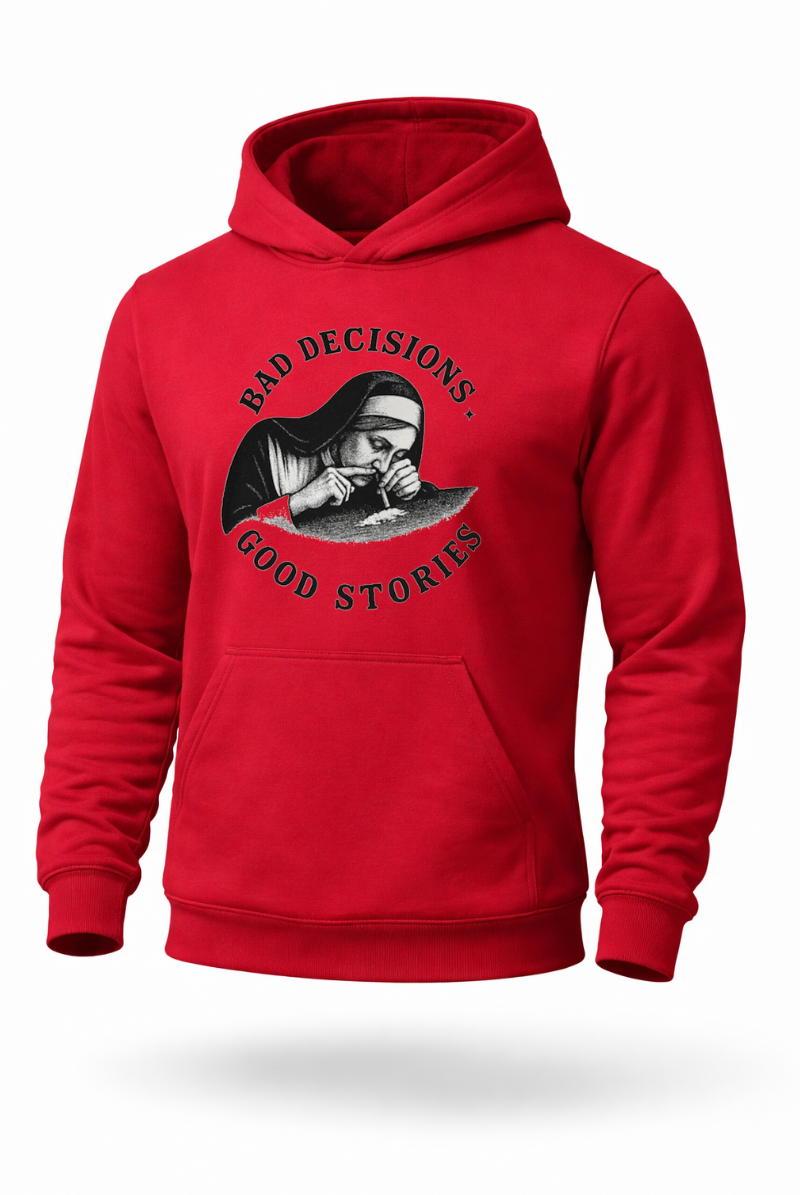 Bad Decisions Good Stories dark humor streetwear hoodie by Tailored Threadz
