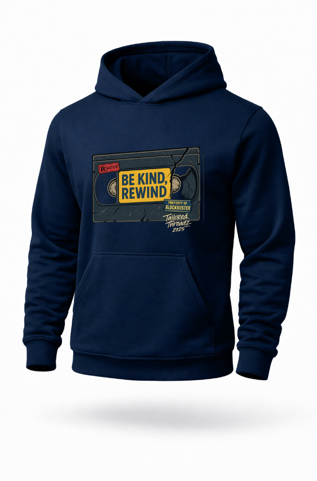 be kind rewind vhs retro movie graphic hoodie by Tailored Threadz