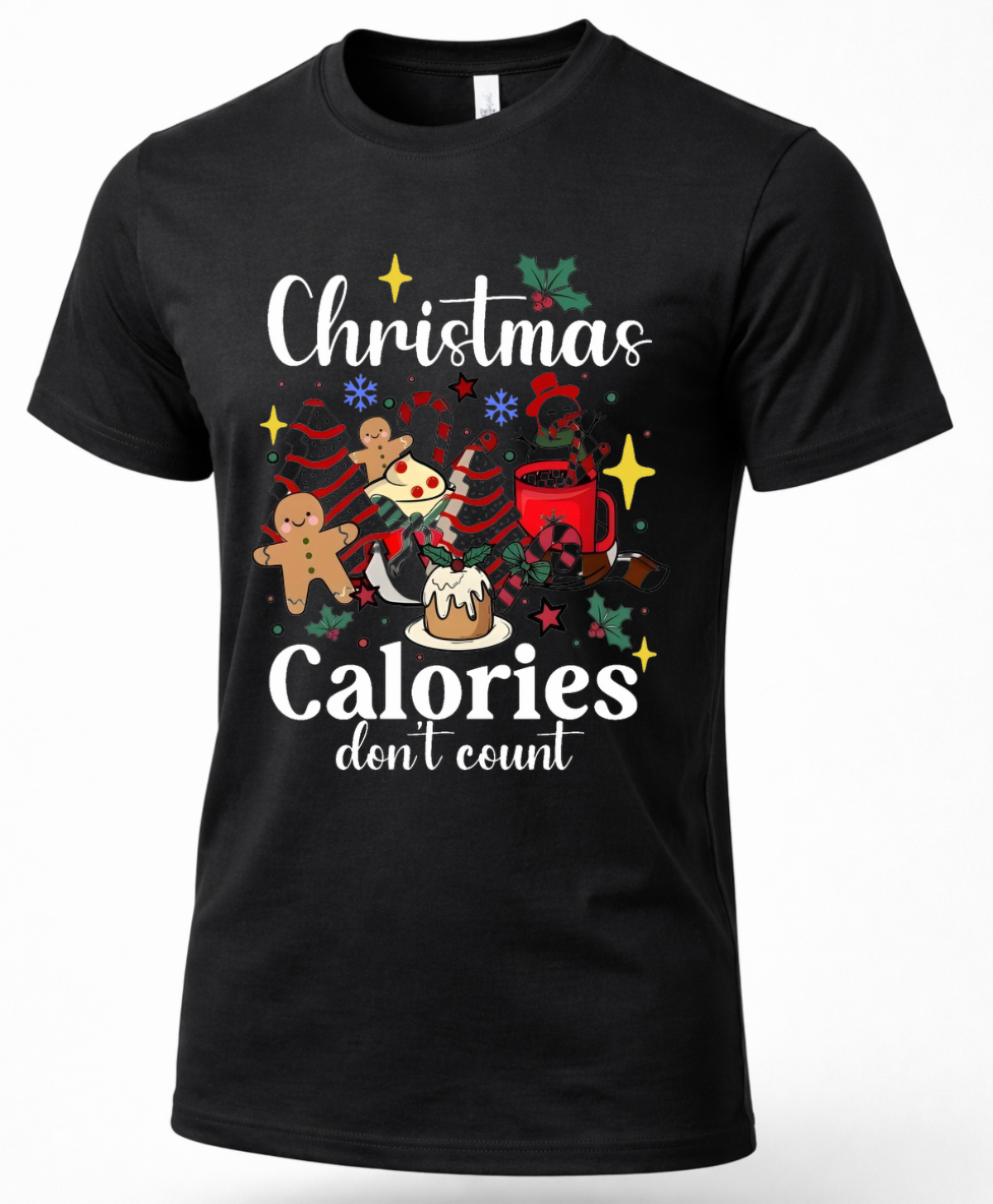 Black Christmas Calories Don’t Count graphic tee featuring gingerbread cookies, candy canes, cocoa and Christmas treats.
