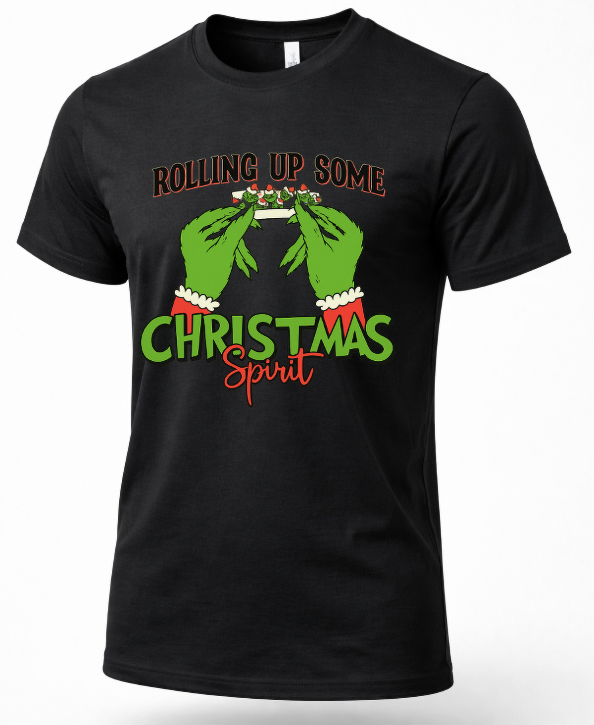 Black unisex Christmas t-shirt featuring green hands rolling a festive joint with red and green Rolling Up Some Christmas Spirit lettering.