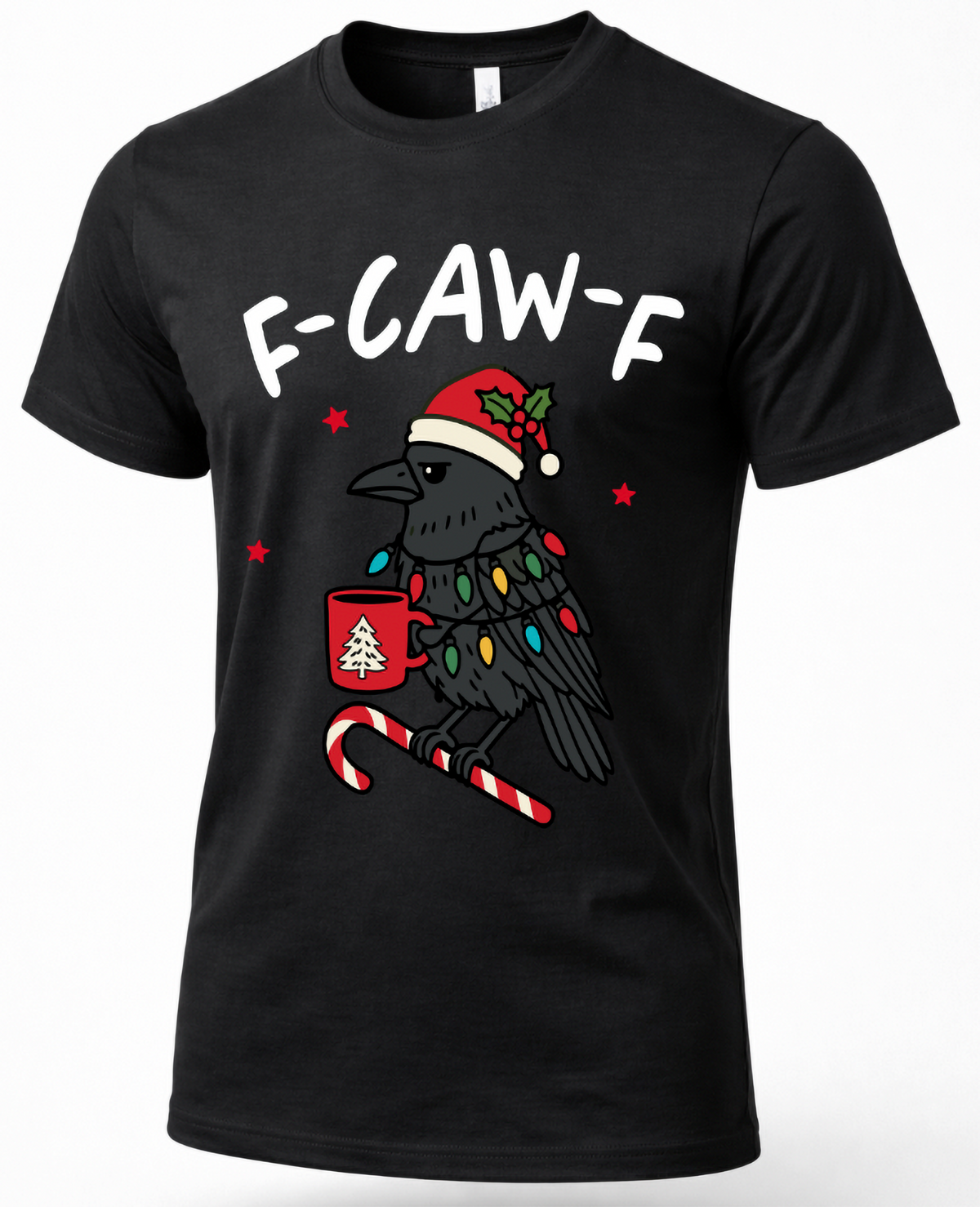 Black F-Caw-F Christmas shirt with festive crow and candy cane graphic