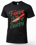 Black Festive But Stabby Christmas graphic tee product mockup