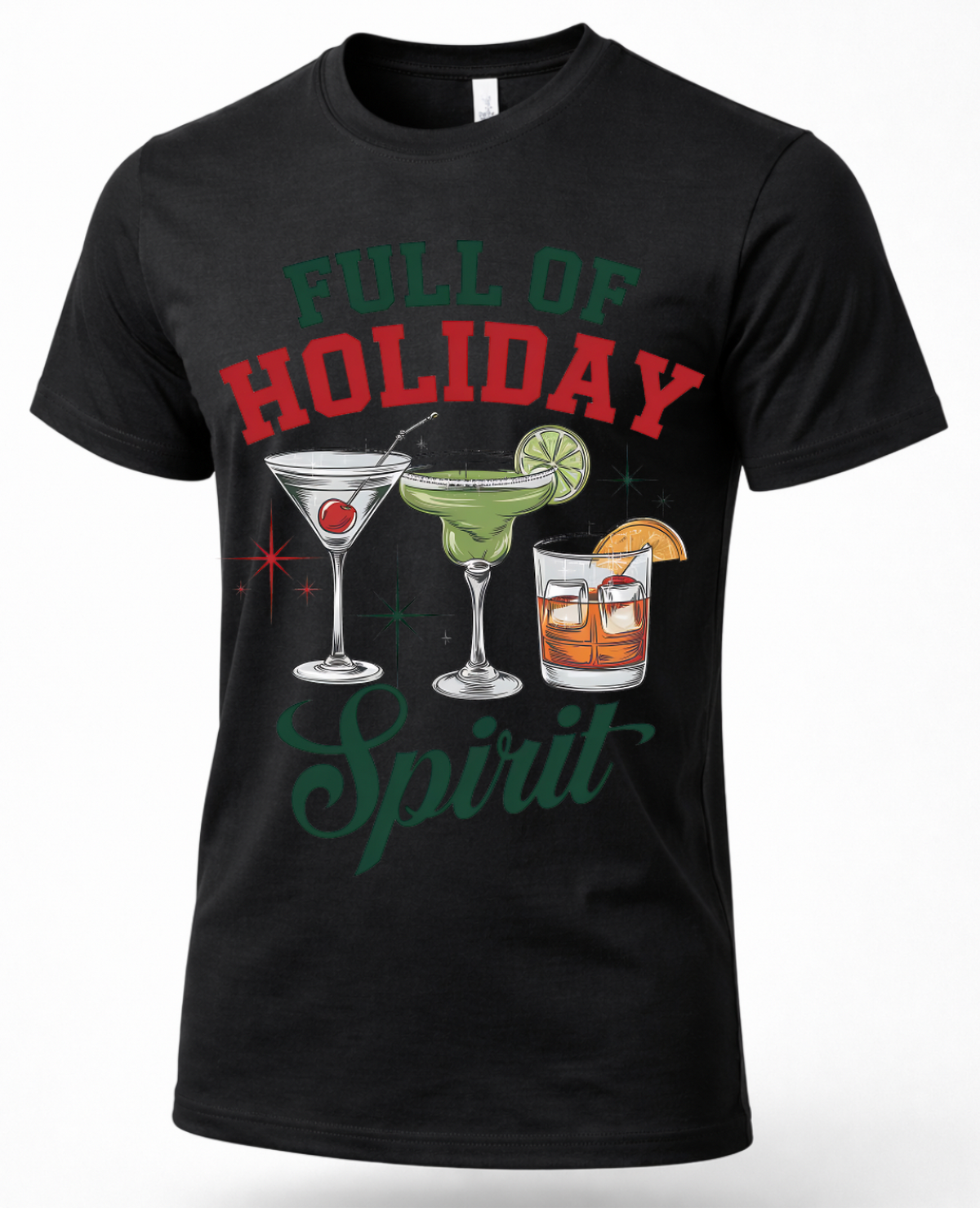 Black Christmas graphic tee featuring Full of Holiday Spirit design with three festive cocktails.