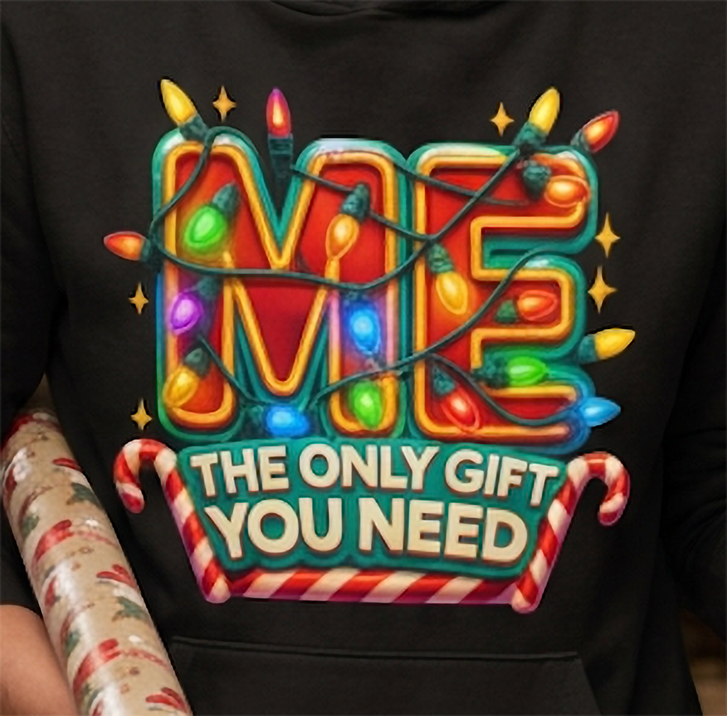 Close-up of Me The Only Gift You Need Christmas graphic on black hoodie