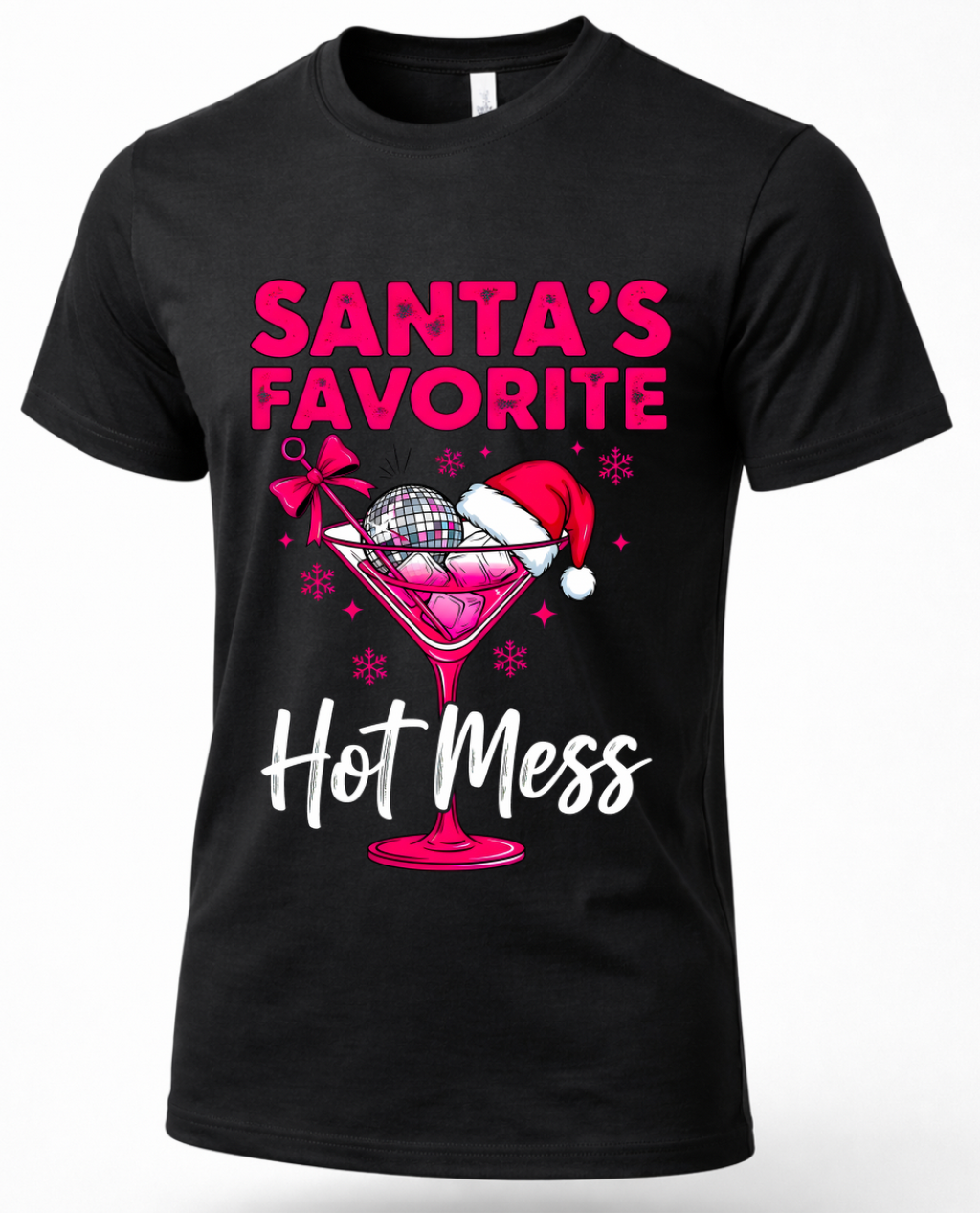 Black Santa’s Favorite Hot Mess Christmas graphic tee featuring a bright pink holiday cocktail and disco ball.