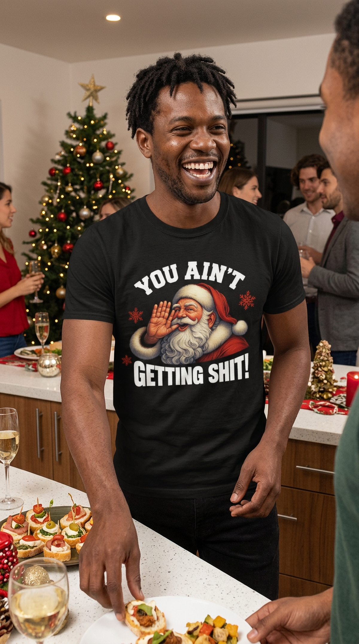 Black Lifestyle: Man wearing a black You Ain't Getting Shit Christmas t-shirt featuring a vintage Santa Claus graphic at a festive holiday gathering.