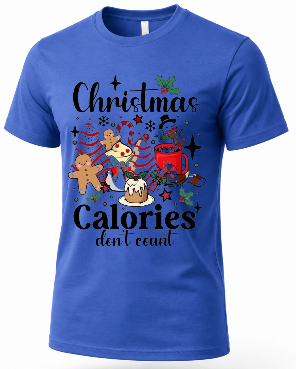 Royal blue Christmas Calories Don’t Count graphic tee featuring gingerbread, candy canes and Christmas sweets.