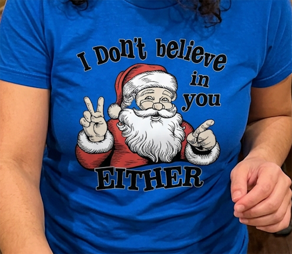 Close-up of blue Christmas Santa shirt featuring bold white lettering and funny vintage Santa Claus graphic.