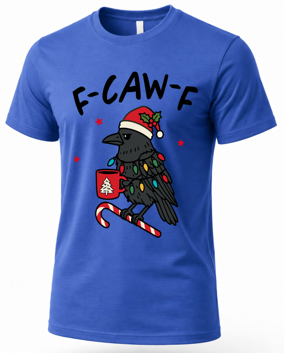 Blue F-Caw-F Christmas shirt with festive crow and candy cane design