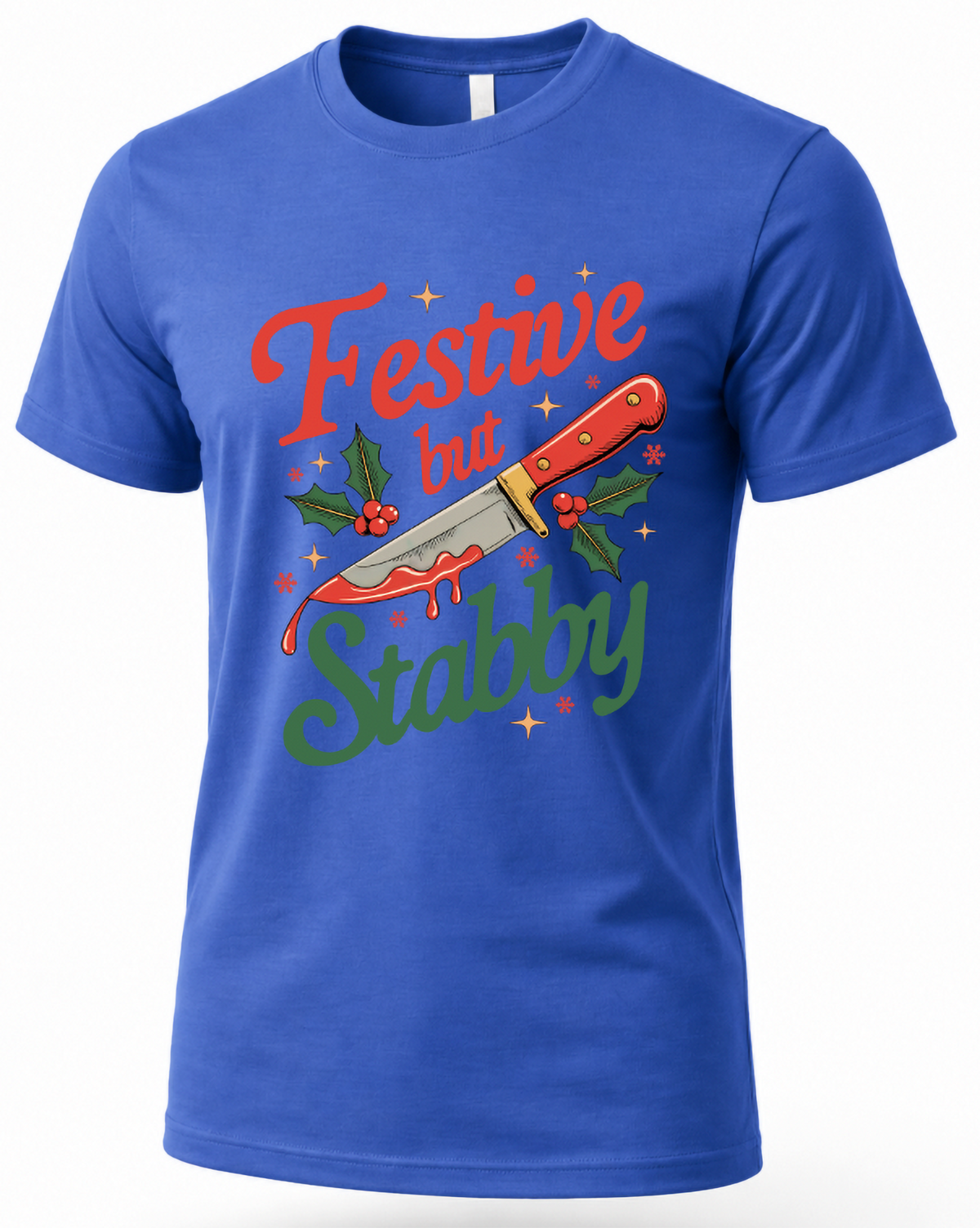 Blue Festive But Stabby Christmas graphic tee product mockup