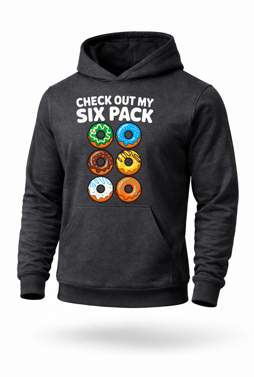Check Out My Six Pack funny donut graphic hoodie by Tailored Threadz