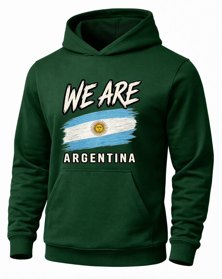A dark green pullover hoodie featuring a graphic print of the Argentina flag with the text 'WE ARE' above and 'ARGENTINA' below in white.