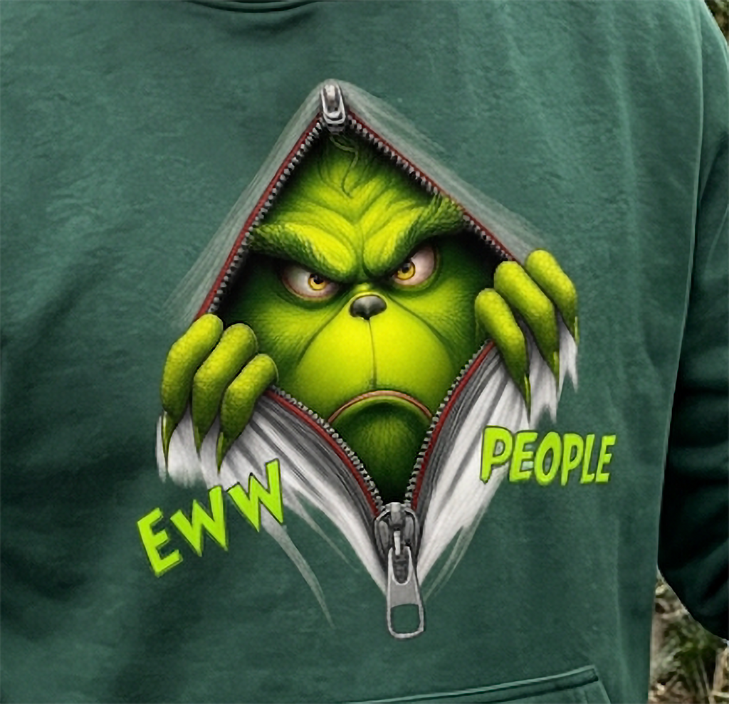 Close-up of Eww People Grinch Christmas hoodie design on forest green sweatshirt