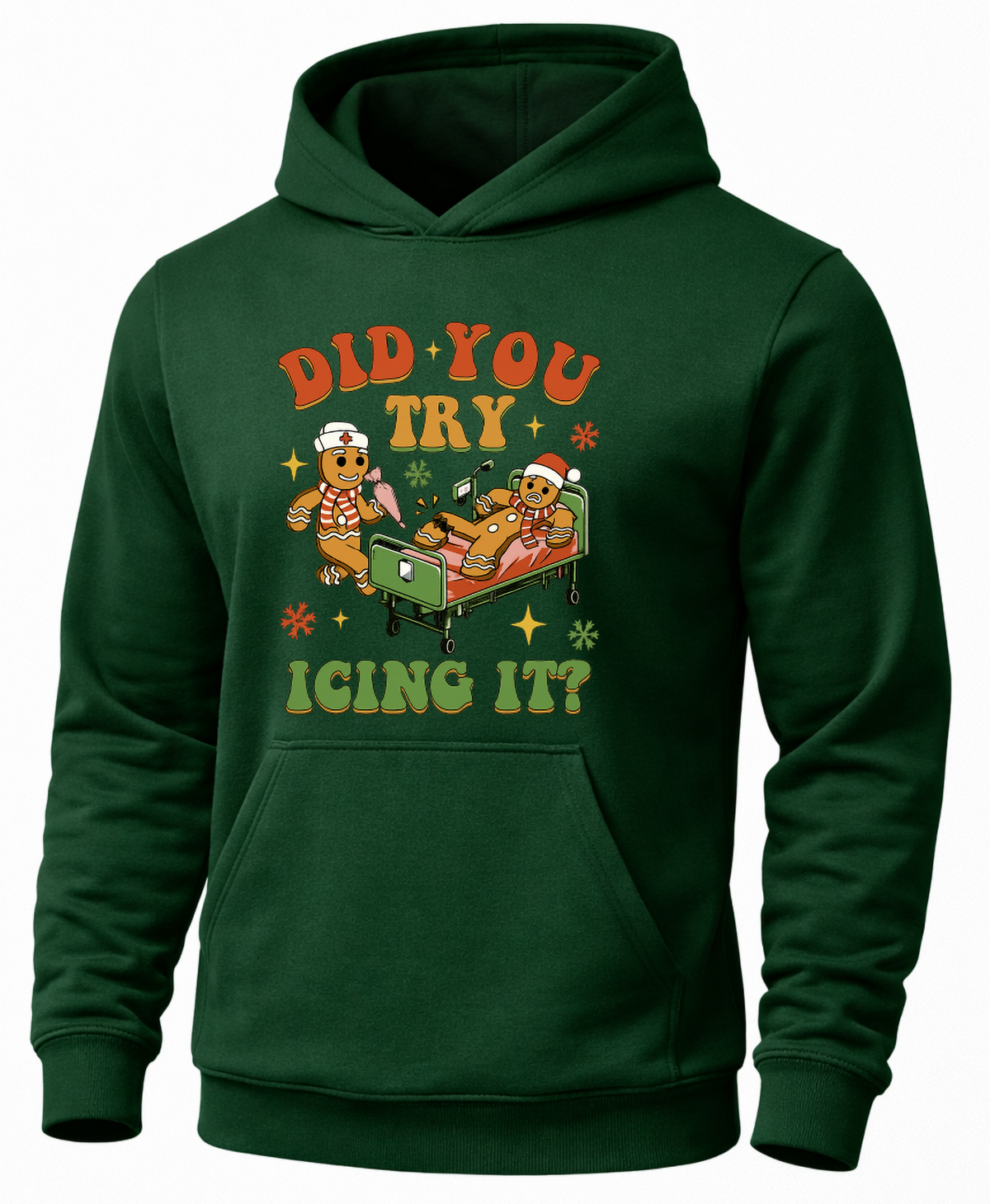 Forest green Did You Try Icing It hoodie with funny gingerbread Christmas design