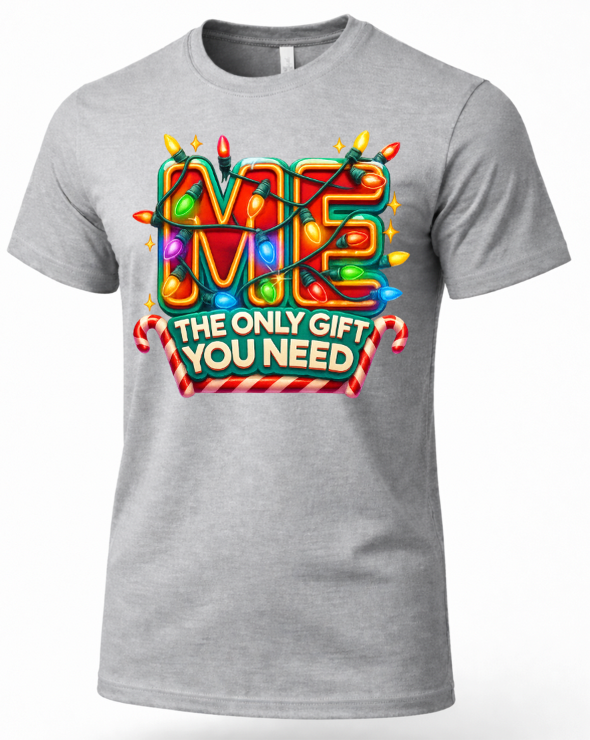 Heather Gray Shirt Mockup: Heather gray unisex Christmas graphic tee featuring the colorful Me The Only Gift You Need holiday design.