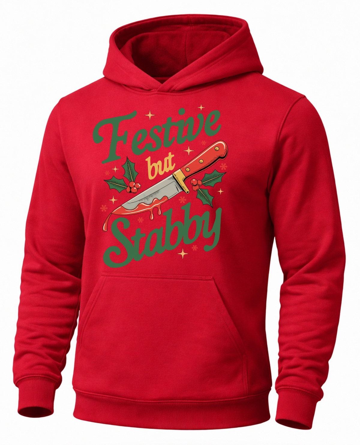 Red Festive But Stabby Christmas hoodie with dark humor holiday graphic