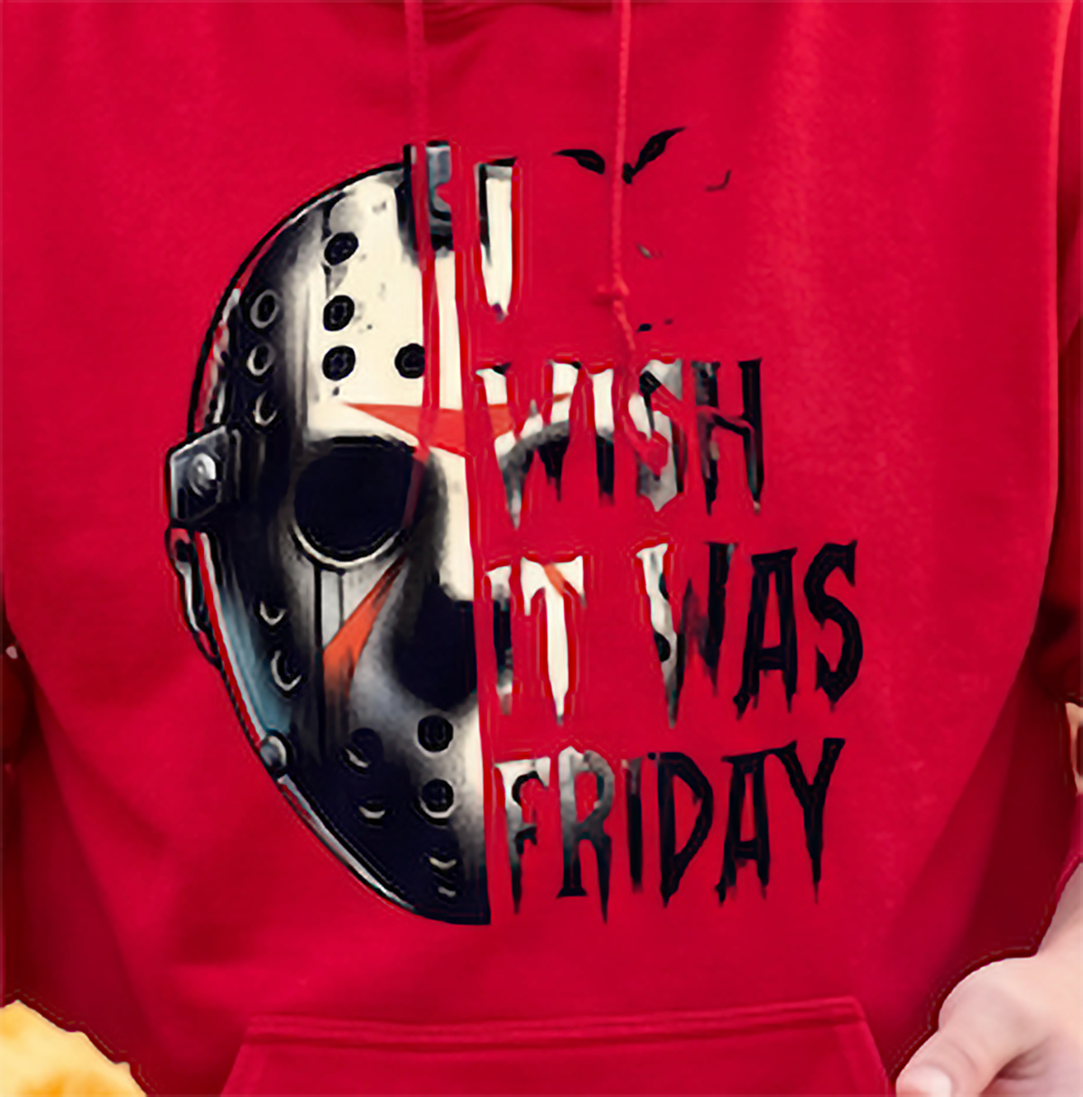 Close-up of red Jason Voorhees hoodie with I Wish It Was Friday design