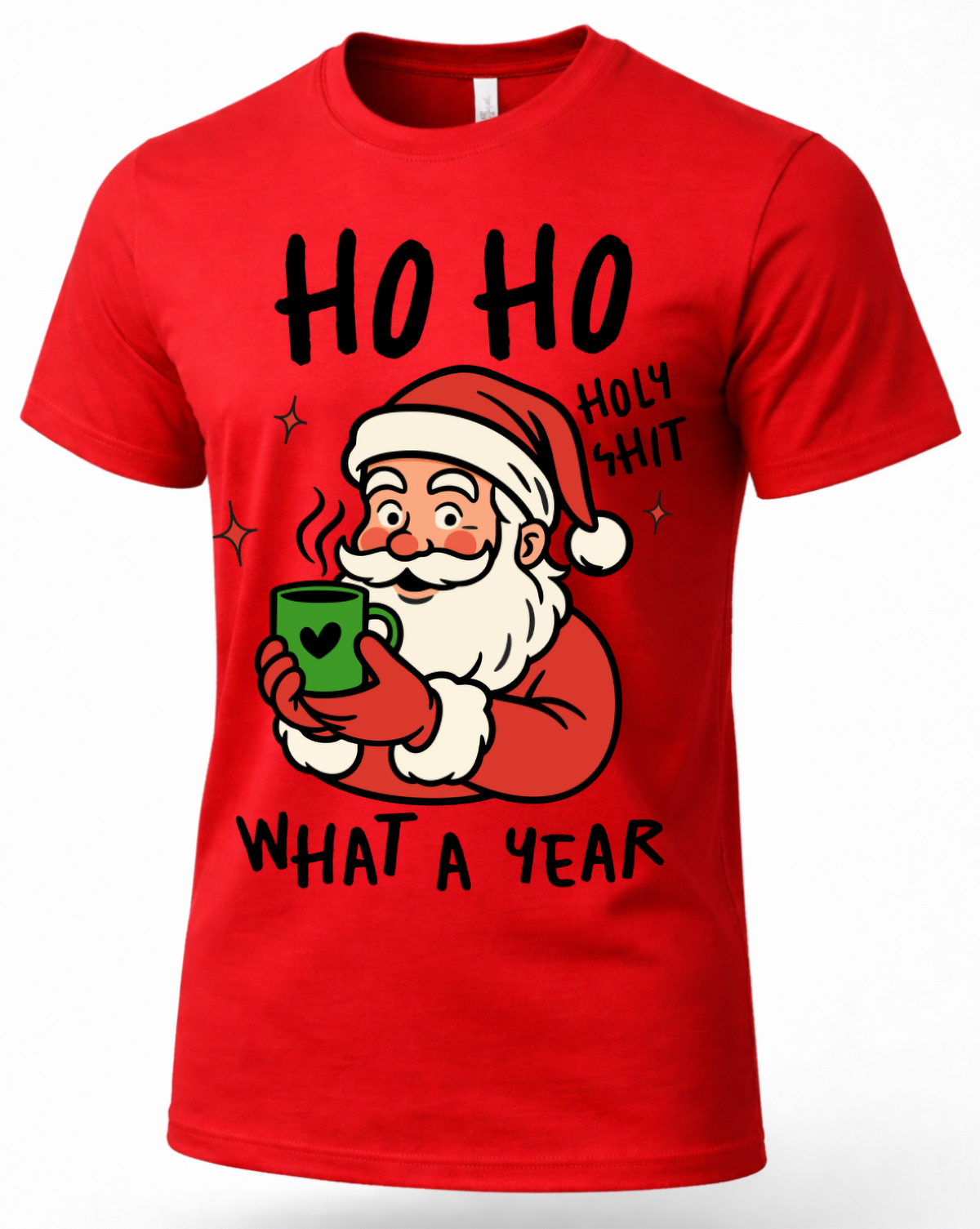 Red Ho Ho Holy Shit Christmas T-shirt featuring Santa holding a green mug and What a Year saying.