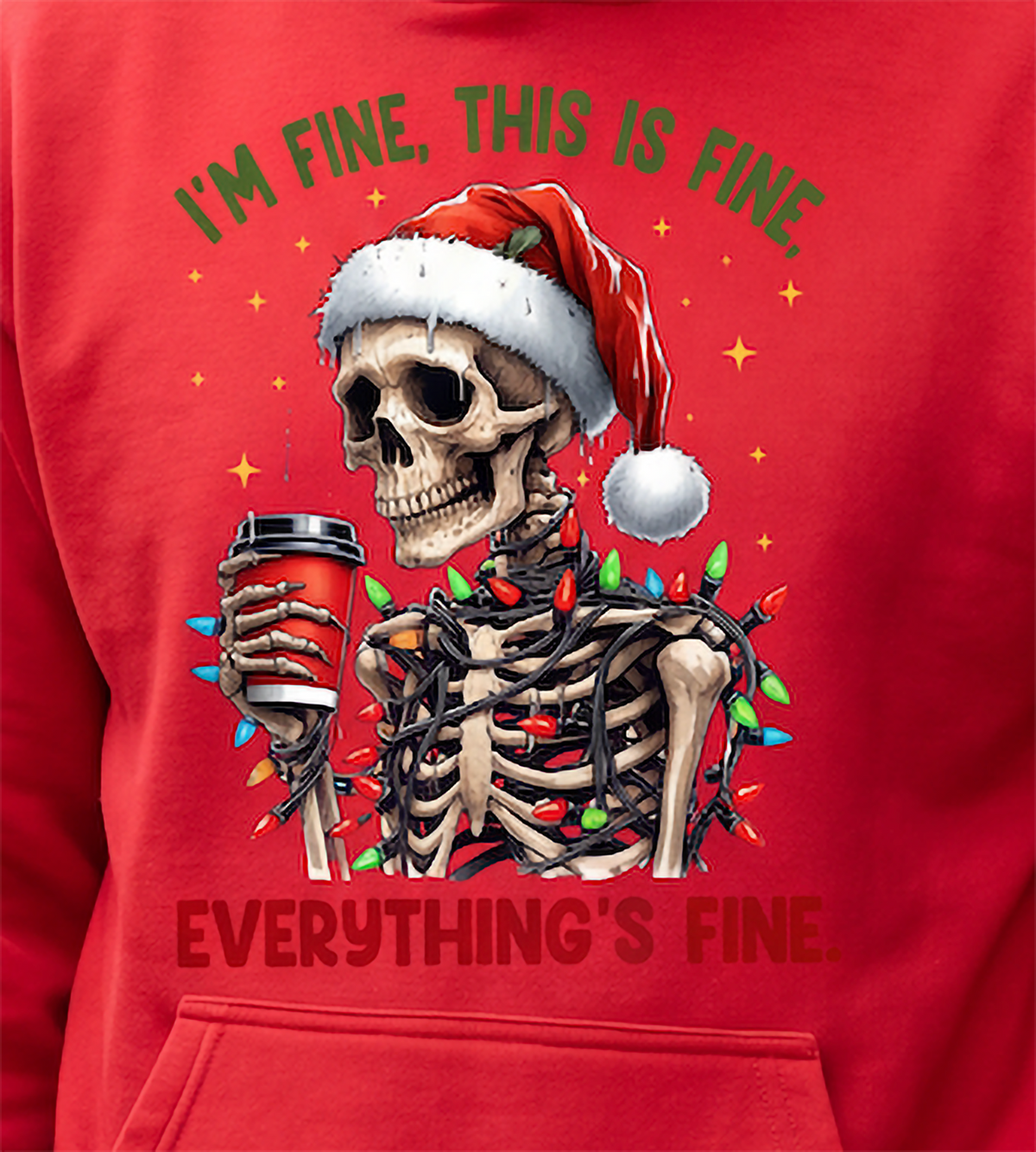 Close-up of red I’m Fine Everything’s Fine Christmas hoodie design