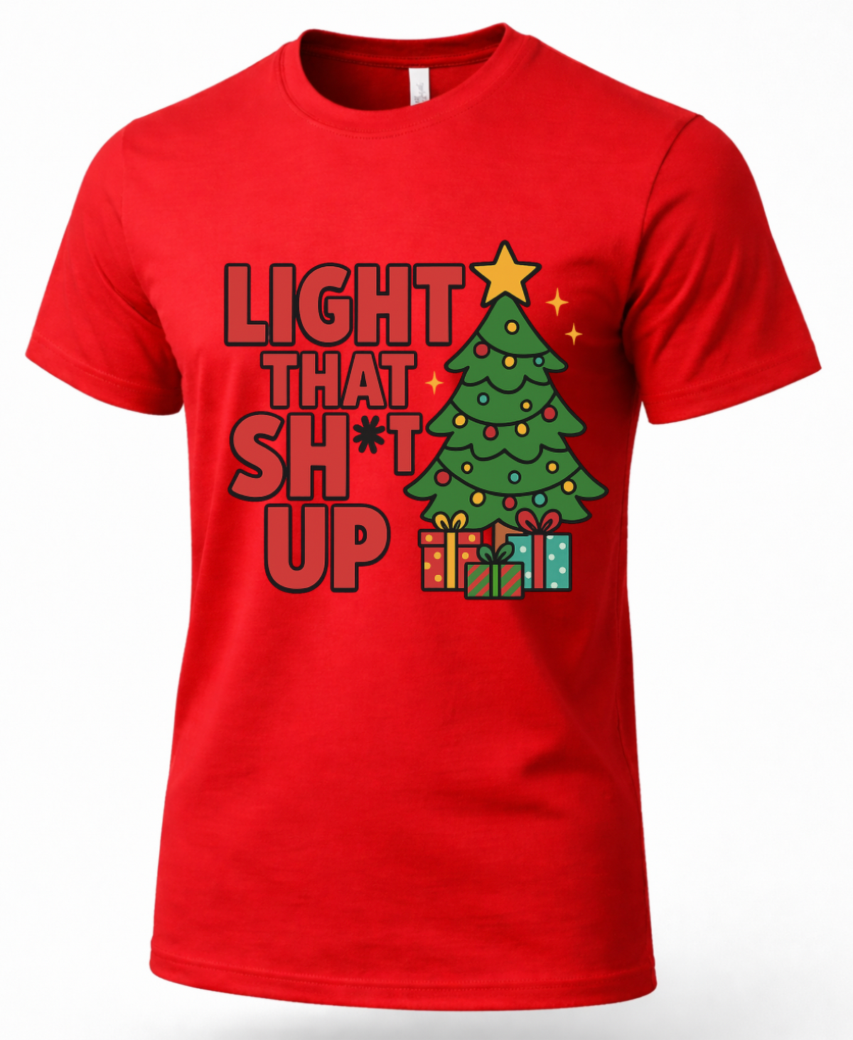 Red Light That Shit Up Christmas shirt featuring colorful Christmas tree, presents and holiday saying.