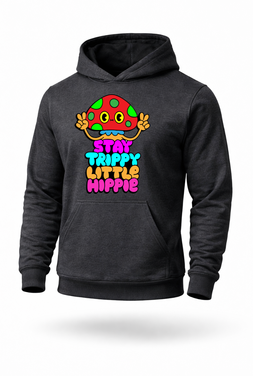 Stay Trippy Little Hippie psychedelic mushroom graphic hoodie by Tailored Threadz