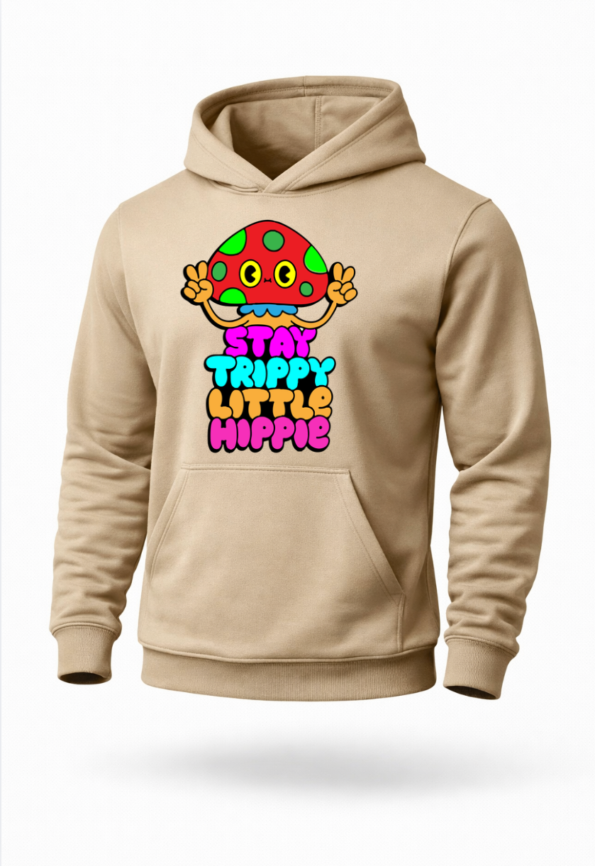 Stay Trippy Little Hippie psychedelic mushroom graphic hoodie by Tailored Threadz