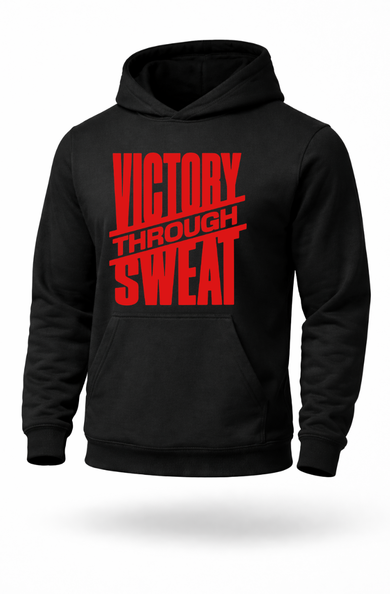 Victory Through Sweat gym motivation hoodie
