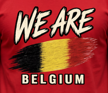 A close-up of a red graphic t-shirt featuring the text 'WE ARE BELGIUM' in a white, brush-stroke style font. Between the text is a black, yellow, and red vertical brush-stroke design representing the Belgian flag.