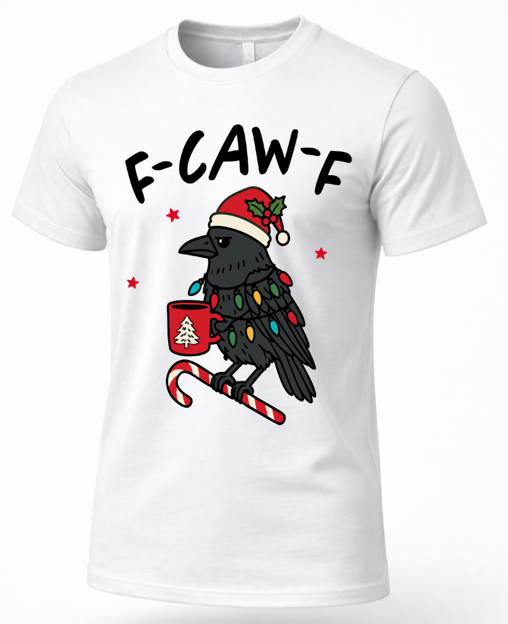 White F-Caw-F Christmas shirt with crow, Santa hat and holiday lights design