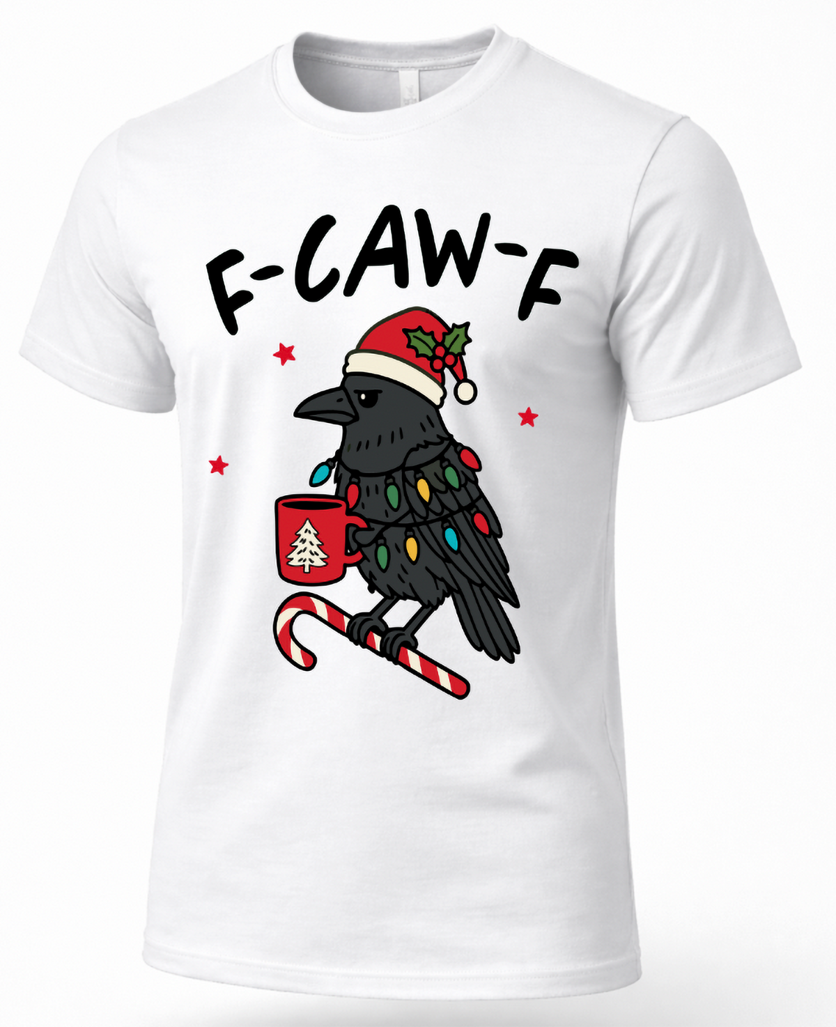 White F-Caw-F Christmas shirt with crow, Santa hat and holiday lights design