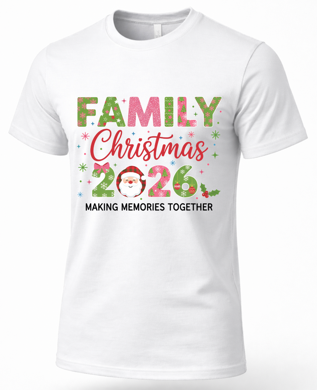 White Family Christmas 2026 graphic T-shirt featuring festive pink and green holiday lettering.