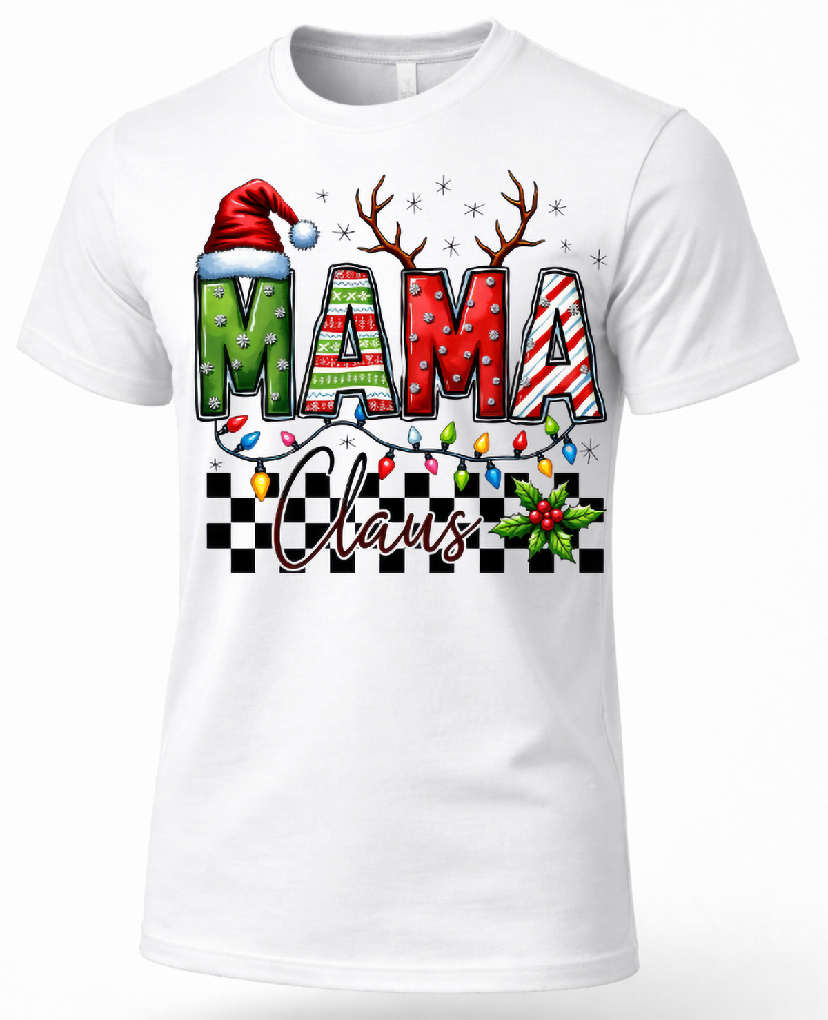 White Mama Claus Christmas shirt featuring colorful MAMA lettering and festive Christmas details.