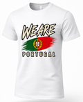 A white short-sleeve crewneck t-shirt featuring a graphic print on the front. The design displays the text 'WE ARE' in a stylized black and white font above a painted green and red flag with the Portuguese coat of arms, and 'PORTUGAL' written below in black outlined letters.