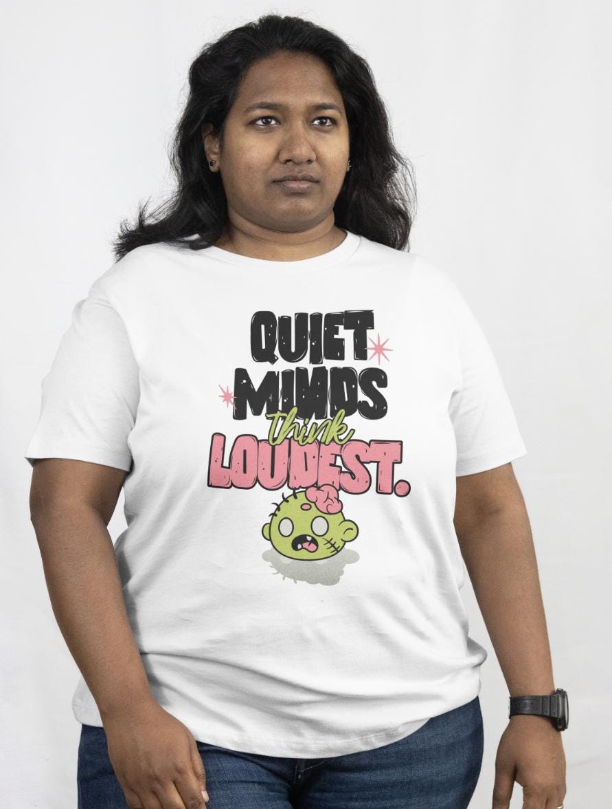 Quiet Minds Shirt | Funny Zombie Tee | Mental Health Graphic T-Shirt | Introvert Streetwear