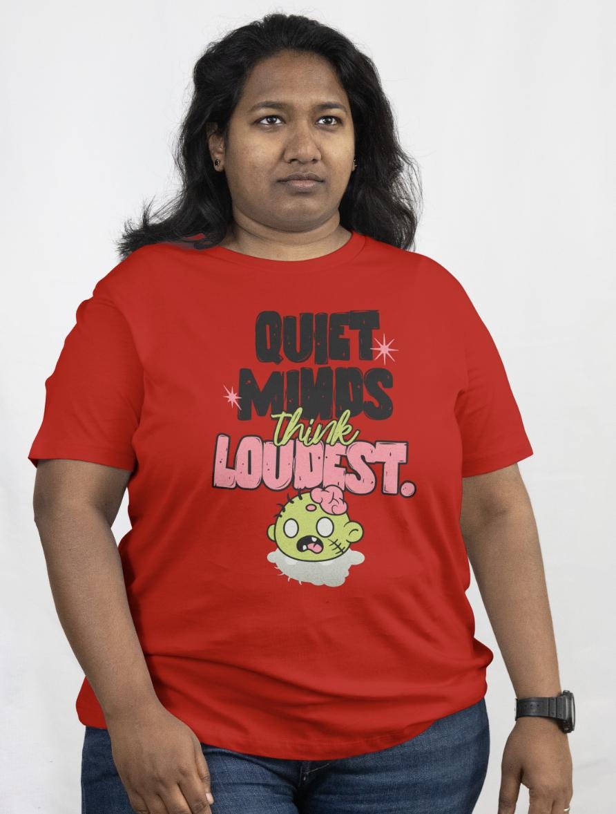 Quiet Minds Shirt | Funny Zombie Tee | Mental Health Graphic T-Shirt | Introvert Streetwear