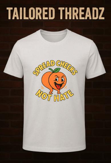 Funny Peach Pun T-Shirt: Sarcastic Humor Graphic Tee
