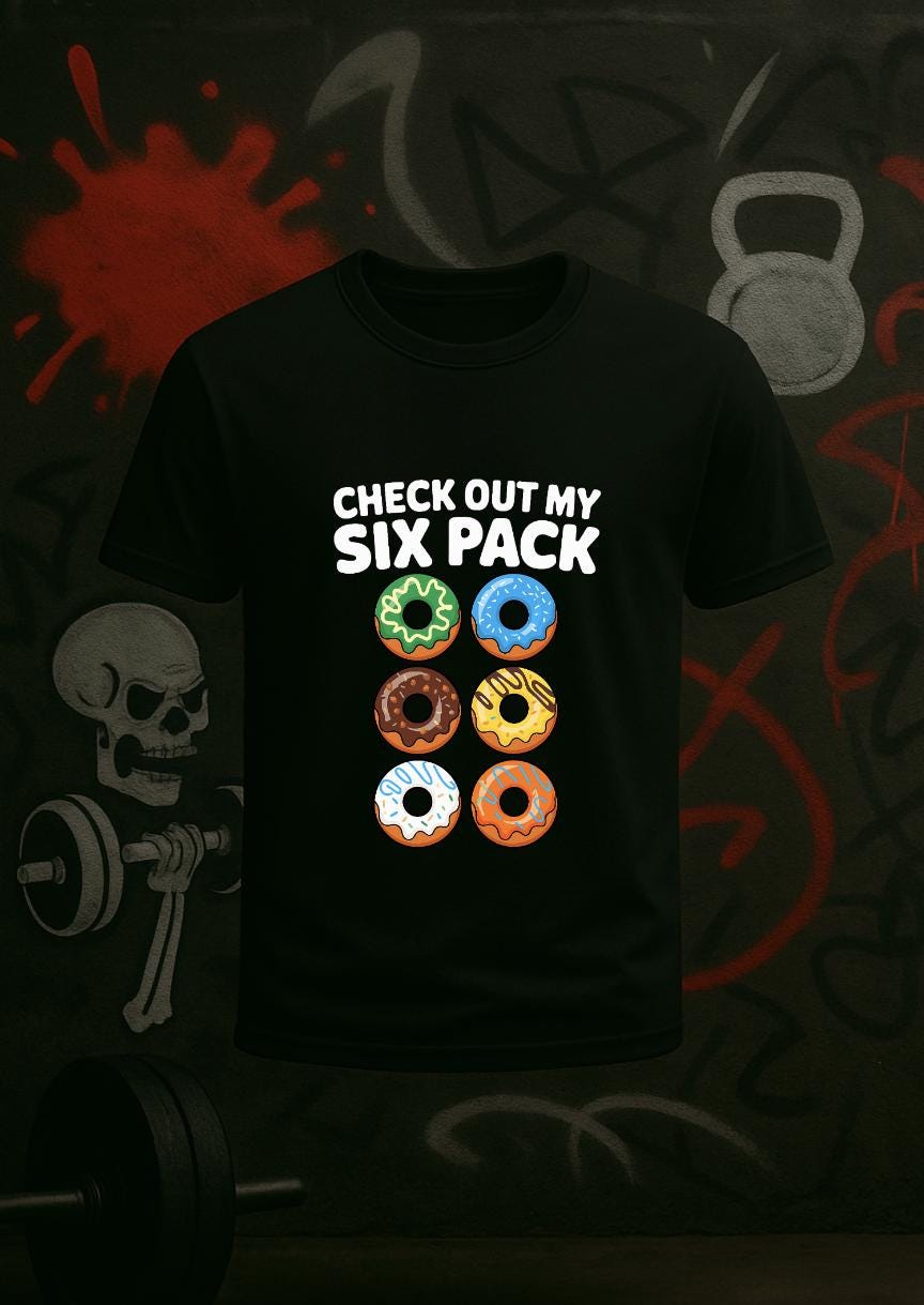 Funny Donut Six Pack Gym Shirt: Fitness Humor Tee