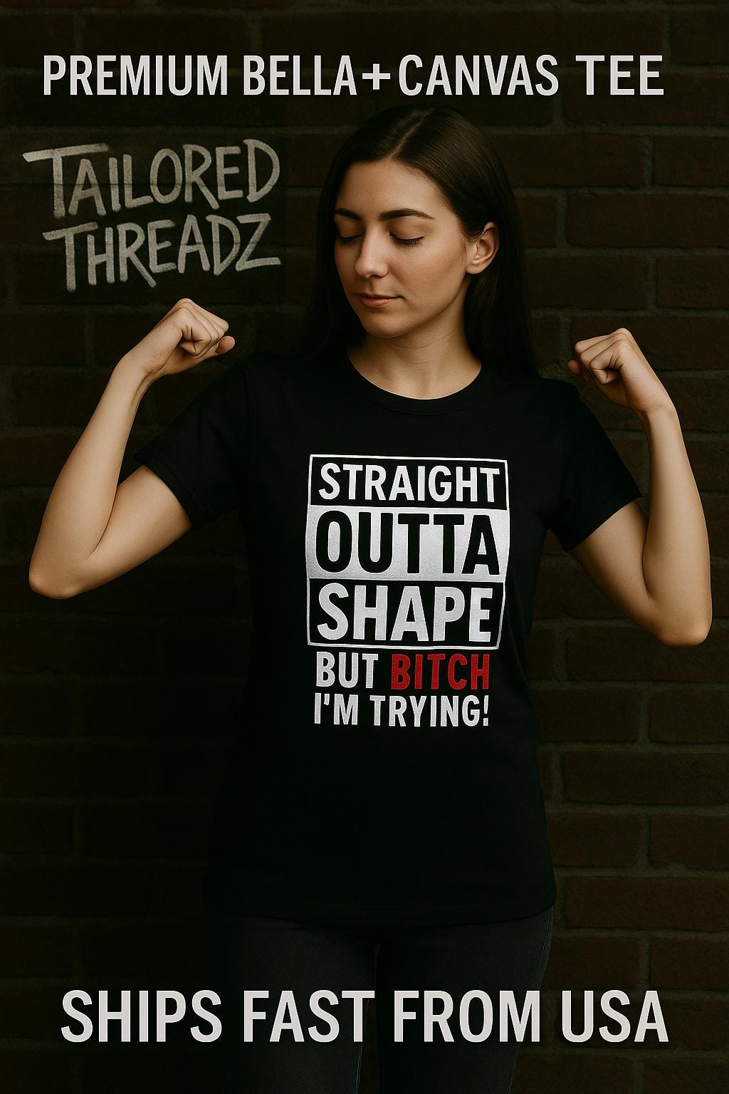 Funny Gym T-Shirt: Straight Outta Shape - Bella+Canvas Unisex Tee