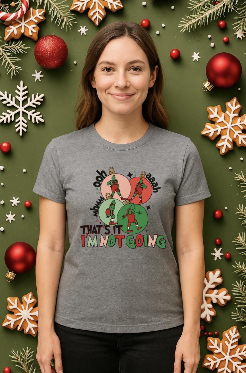 Funny Christmas Shirt | Holiday Humor Tee | “That’s It I’m Not Going” Elf Design | Christmas