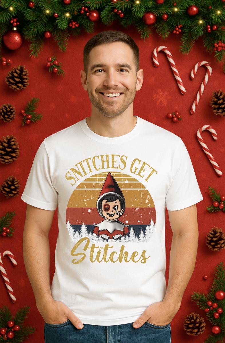 Funny Christmas Shirt for Adults | “Snitches Get Stitches” Holiday Tee | Naughty Elf Humor Shirt
