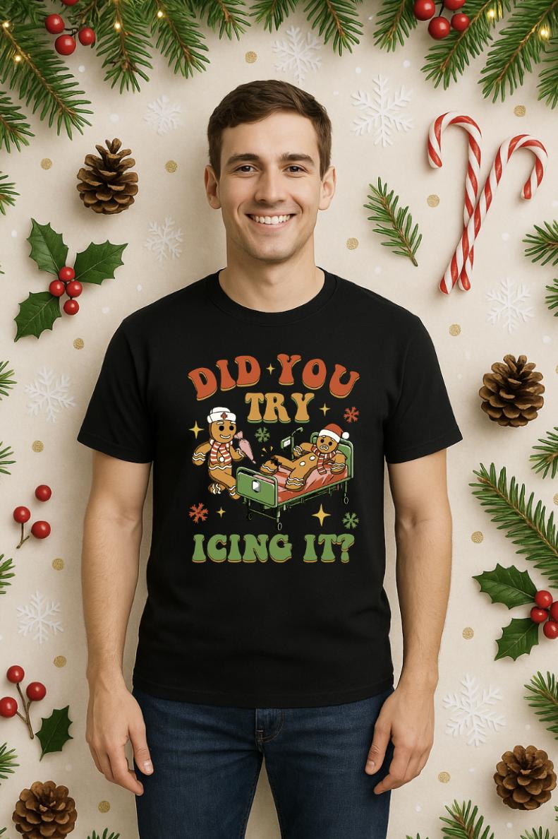 Funny Christmas Shirt | Did You Try Icing It? Gingerbread Pun Tee | Holiday Baking Humor Shirt | Festive Bella + Canvas Gift