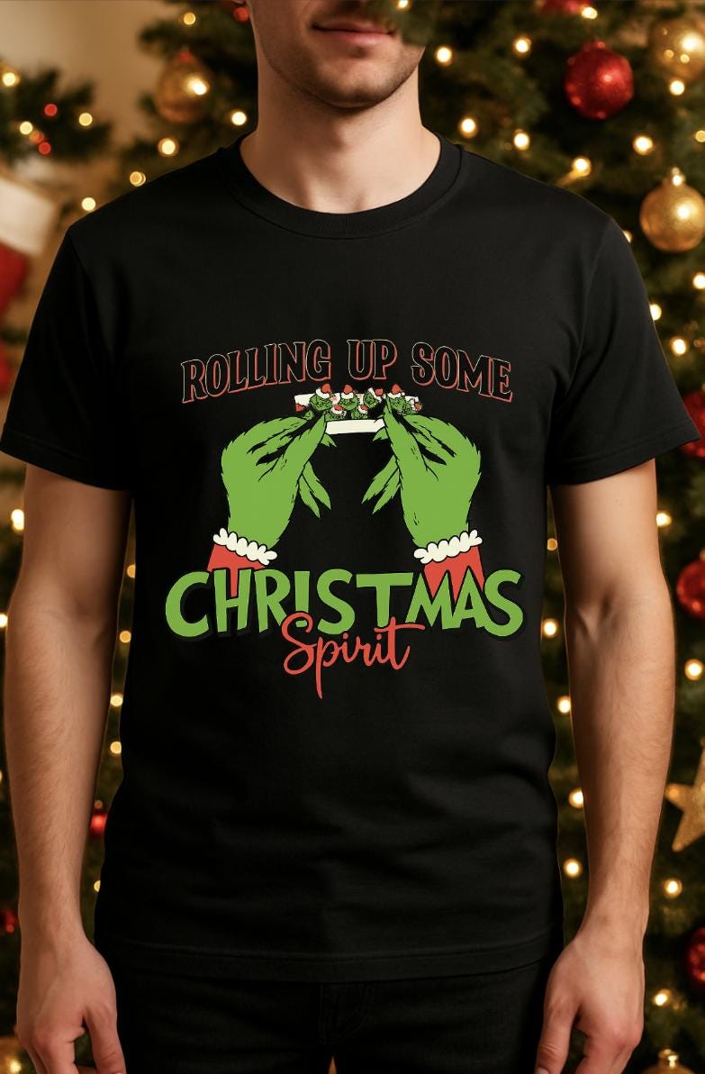 Rolling Up Some Christmas Spirit Shirt | Funny Holiday Humor Tee | Adult Stoner Xmas Gift