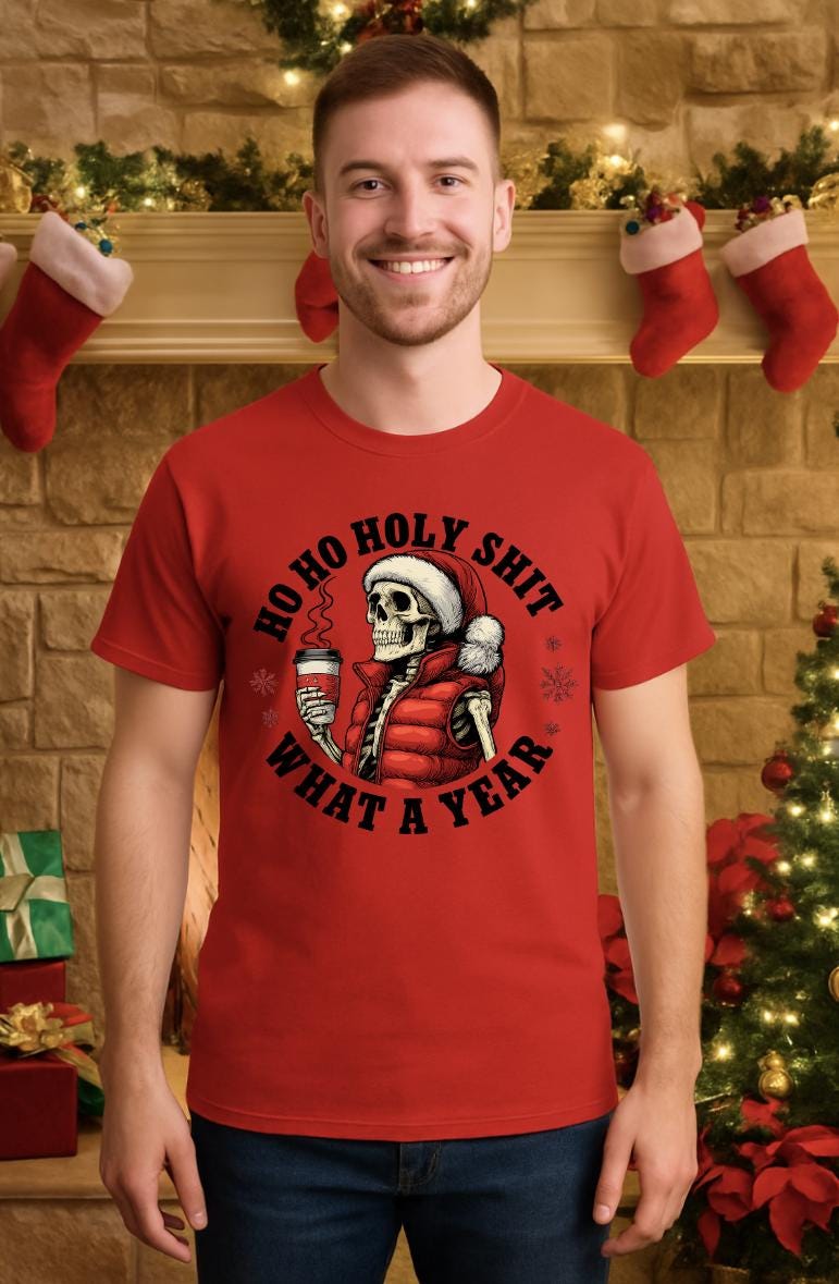 Funny Christmas Shirt for Adults | “Ho Ho Holy Sh*t What a Year” Holiday Tee | Sarcastic Skull Santa Xmas Shirt | Holiday Humor Gift