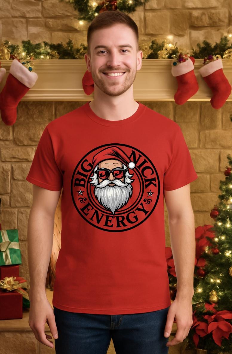 Funny Christmas Shirt for Adults | “Big Nick Energy” Santa Tee | Naughty Holiday Humor Shirt | Free Shipping Gift Idea