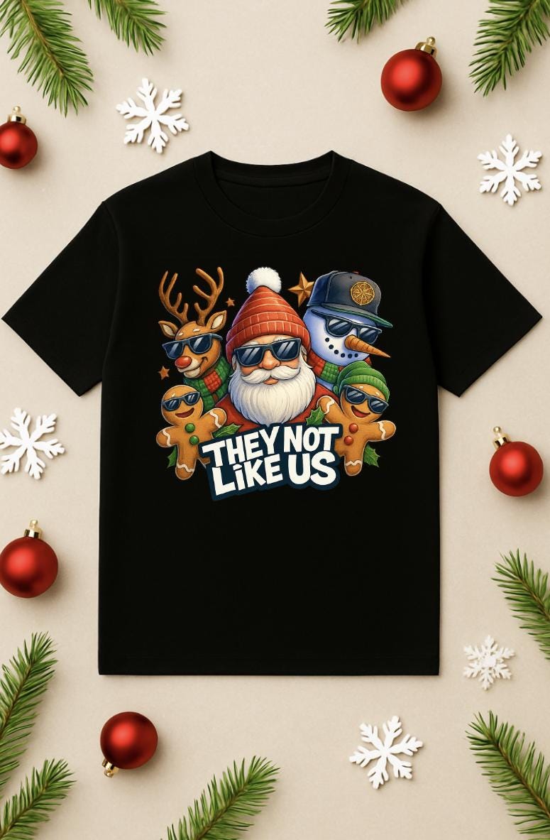 They Not Like Us Funny Christmas Shirt | Santa Squad Tee | Reindeer Snowman Gingerbread Shirt