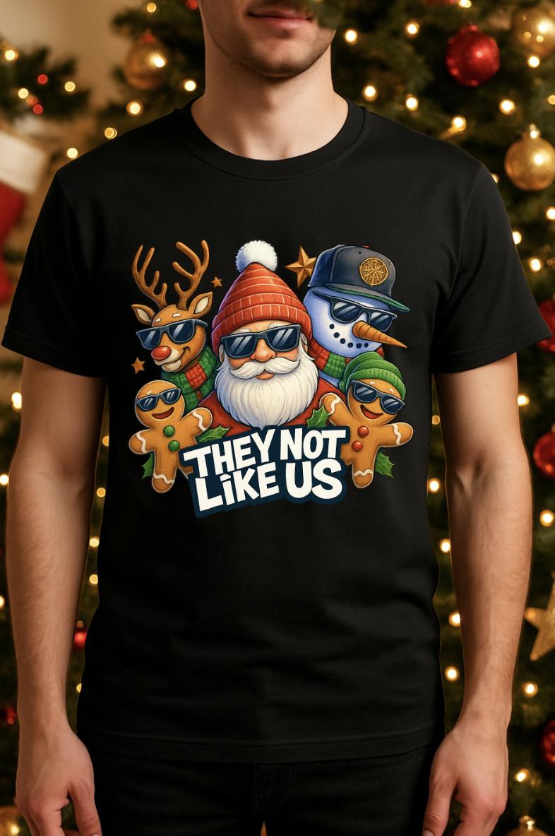 They Not Like Us Funny Christmas Shirt | Santa Squad Tee | Reindeer Snowman Gingerbread Shirt