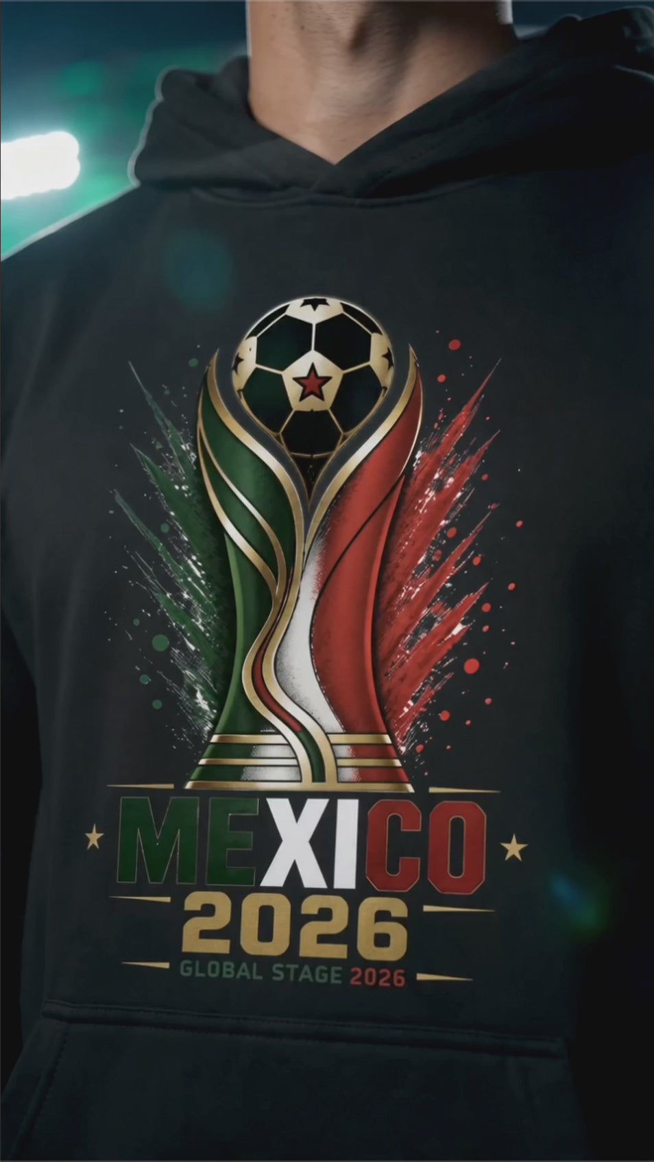Mexico 2026 Soccer Hoodie | Mexico Football Fan Hoodie | Global Stage 2026 Streetwear Pullover Hoodie