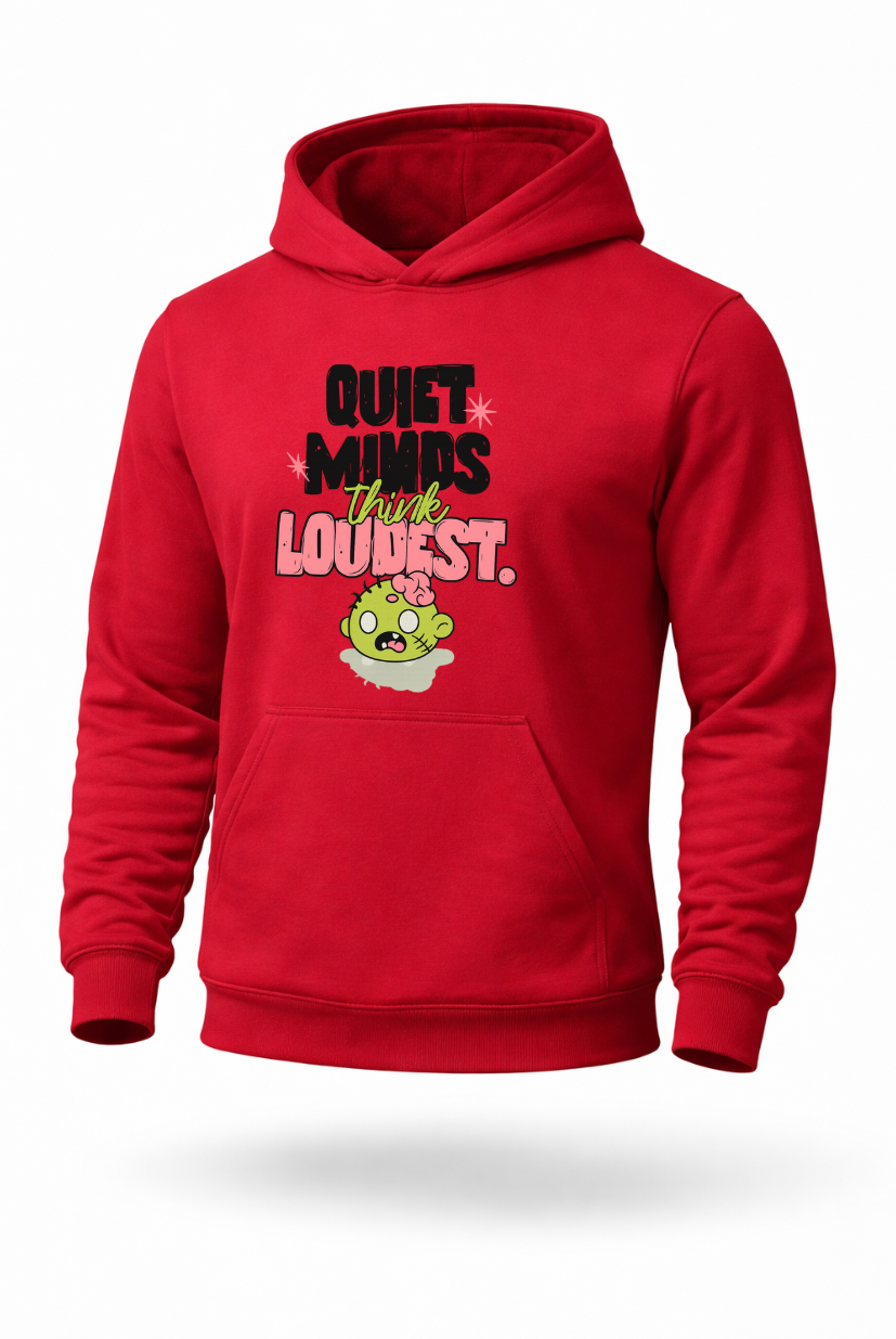 Quiet Minds Think Loudest funny zombie graphic hoodie by Tailored Threadz
